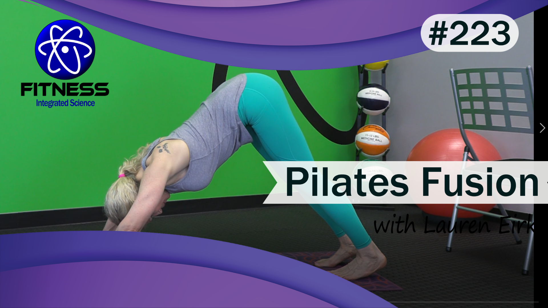 Video 223 | Pilates Fusion (45 Minute Workout) with Lauren Eirk
