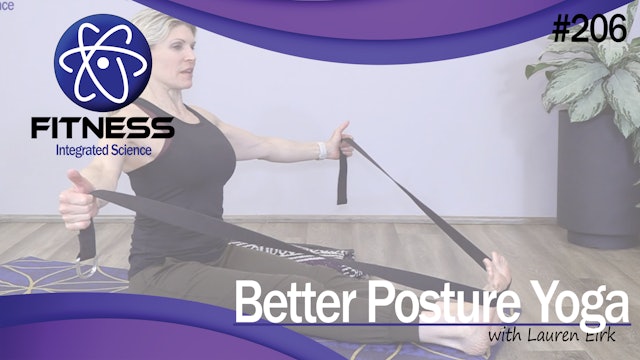 Video 206 | Better Posture with Yoga (50 Minute Workout) with Lauren Eirk