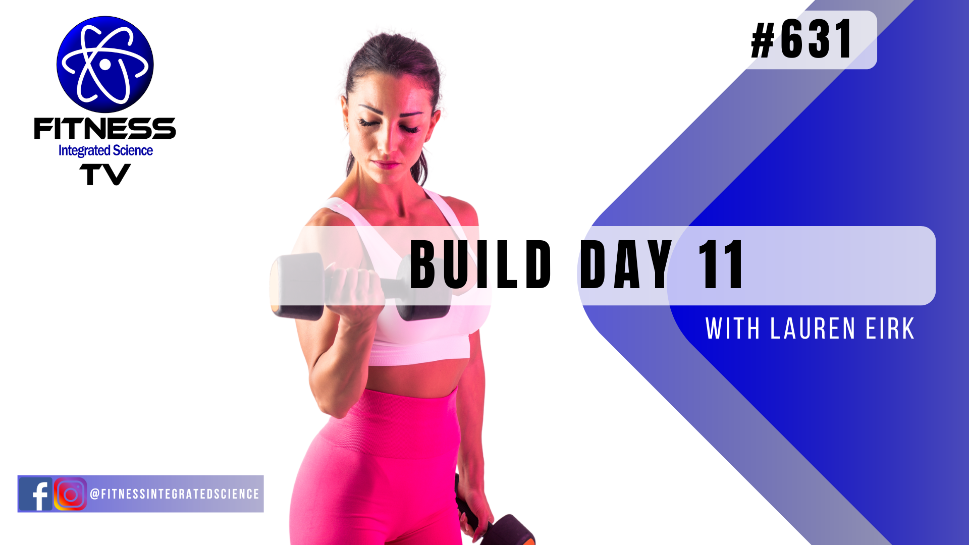 Video 631 | Build: Day 11 (30 minutes) with Lauren Eirk