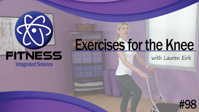 Video 098 | Exercises for Knee Therapy (30 Minute Workout) with Lauren Eirk