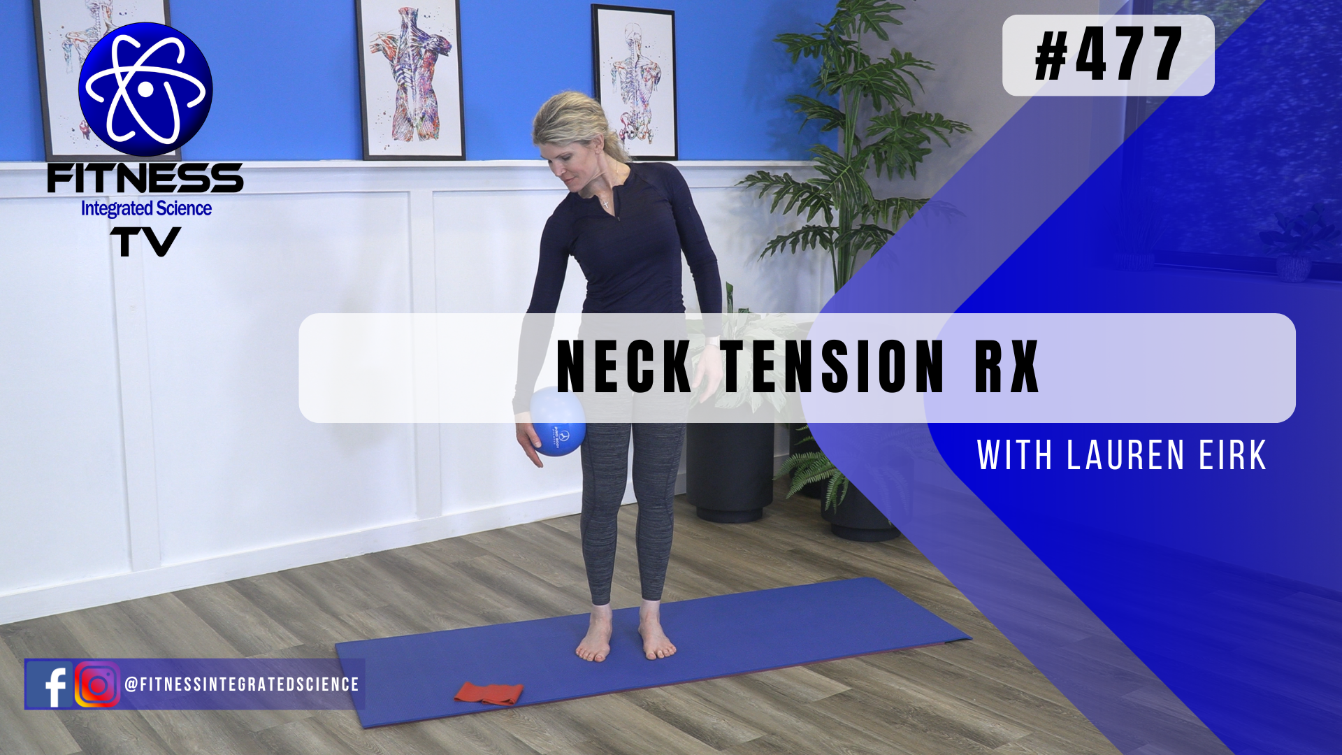 Video 477 | Neck Tension Rx (30 minutes) with Lauren Eirk