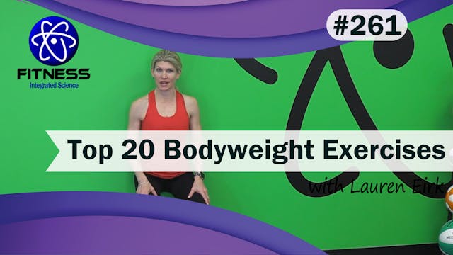 Video 261 | Top 20 Bodyweight Exercis...