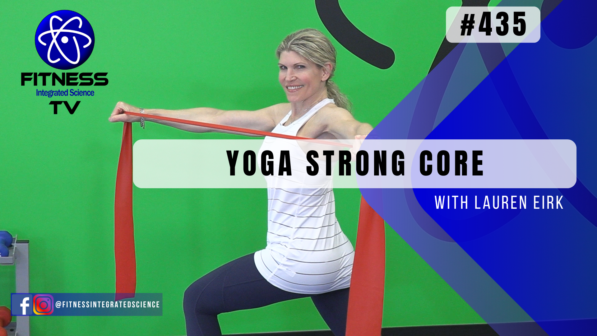 Video 435 | Yoga Strong Core (45 minutes) with Lauren Eirk