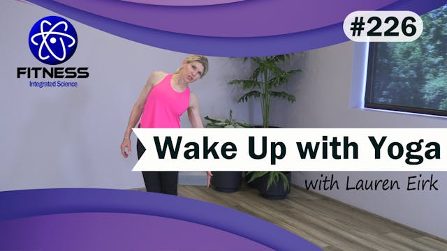 Video 226 | Wake Up Yoga (30 Minute W...