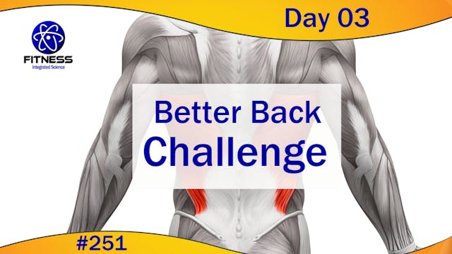 Video 251 | Better Back Challenge Day...