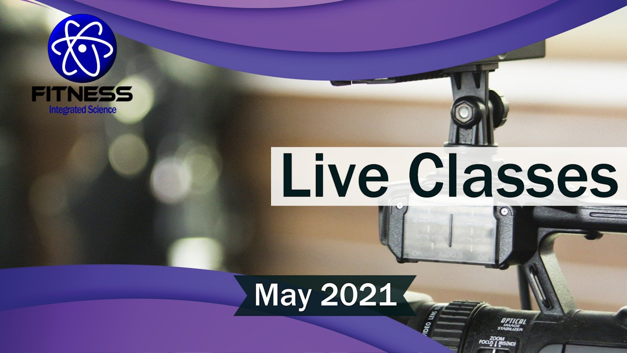 Recorded Live Classes May 2021
