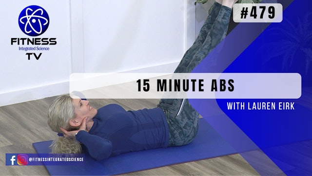 Video 479 | 15 Minute Abs (15 minutes) with Lauren Eirk