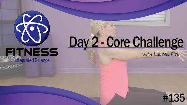 Video 135 | Day 2 Strength & Conditio...