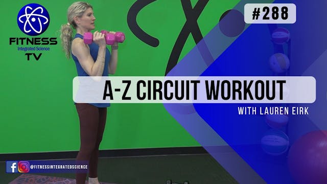 Video 288 | A-Z Circuit Workout (45 M...