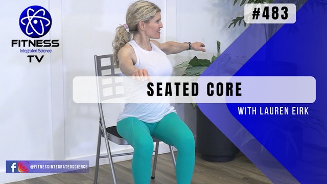 Video 483 | Seated Core (15 minutes) with Lauren Eirk