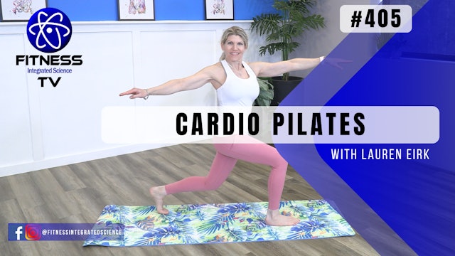 Video 405 | Cardio Pilates (30 minutes) with Lauren Eirk
