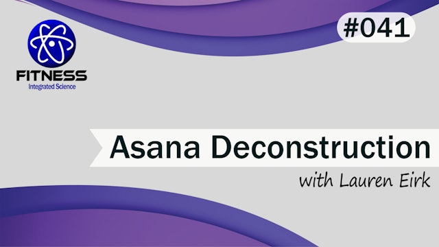 Video 041 | Asana Deconstruction - Ardha Matsyendrasana (Seated Twist)