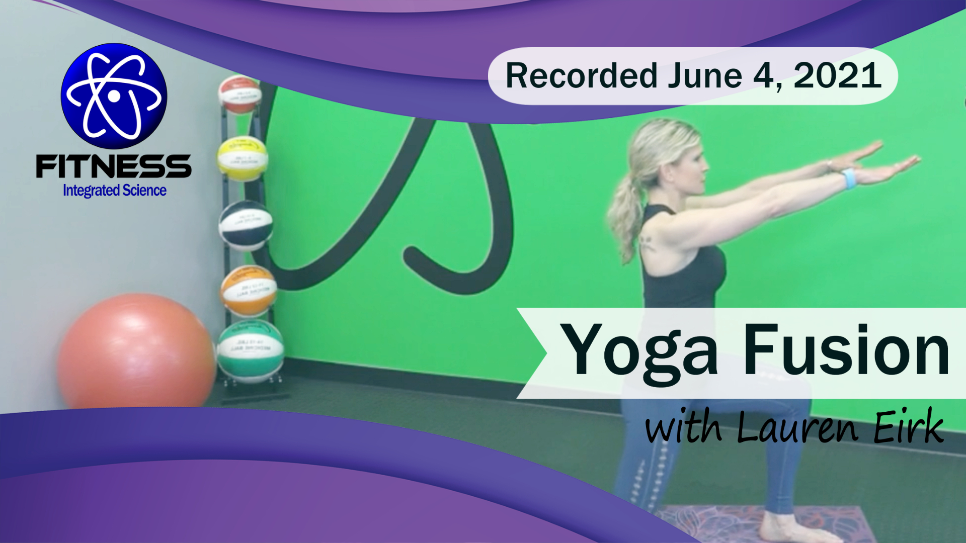 Live Event | Yoga Fusion (60 minutes) with Lauren Eirk