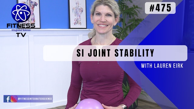Video 475 | SI Joint Stability (30 minutes) with Lauren Eirk