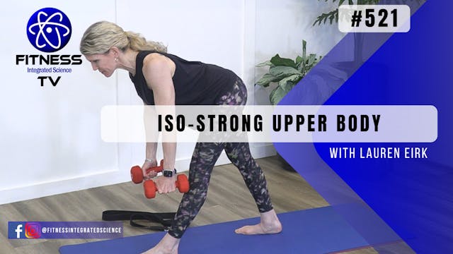Video 521 | ISO-Strong Upper Body (30...