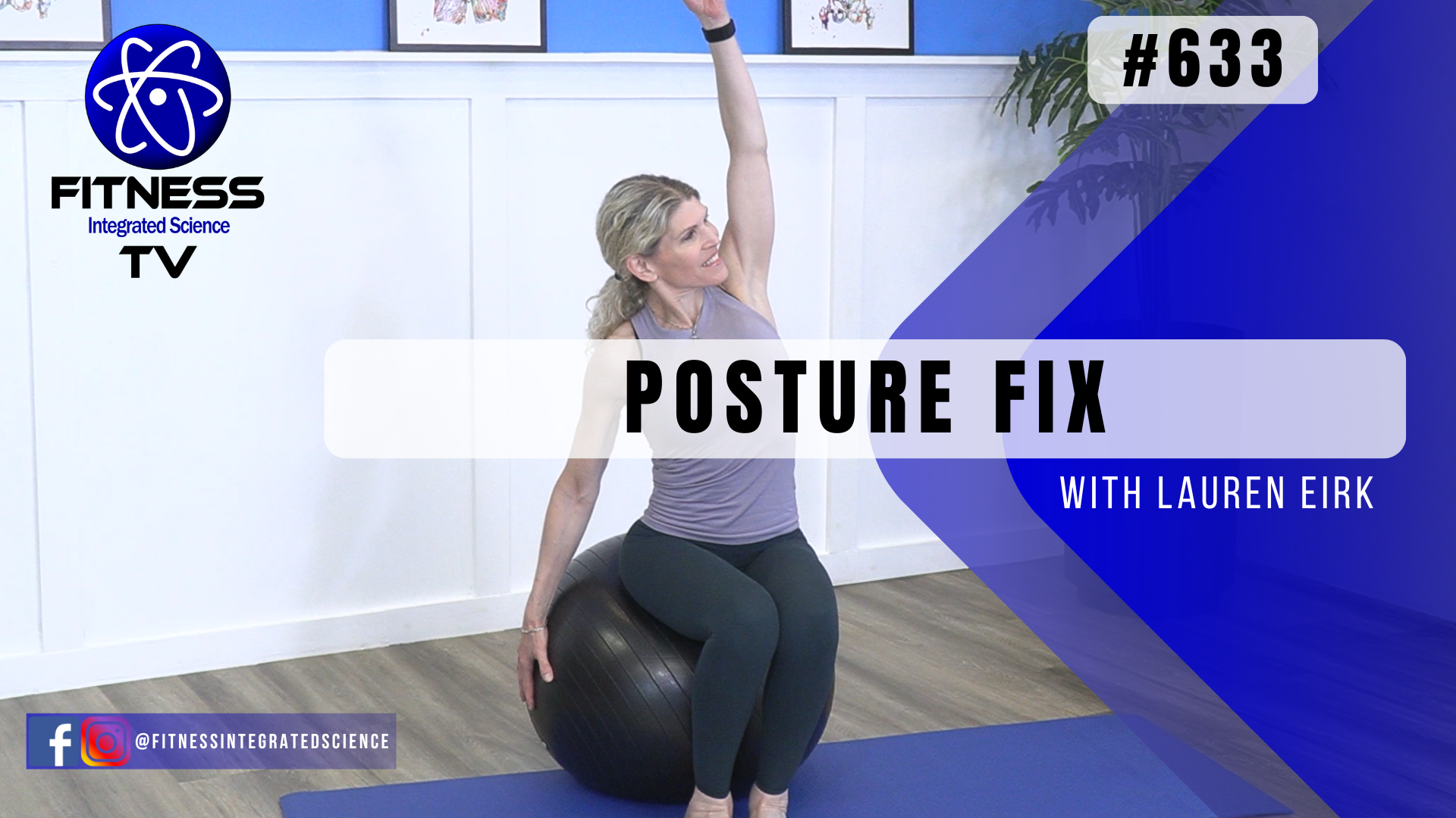 Video 633 | Posture Fix (15 minutes) with Lauren Eirk