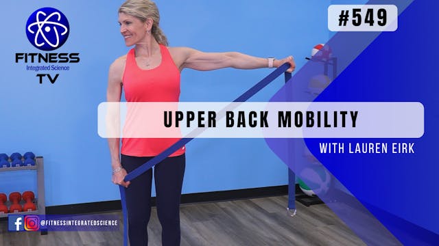 Video 549 | Upper Back Mobility (30 m...