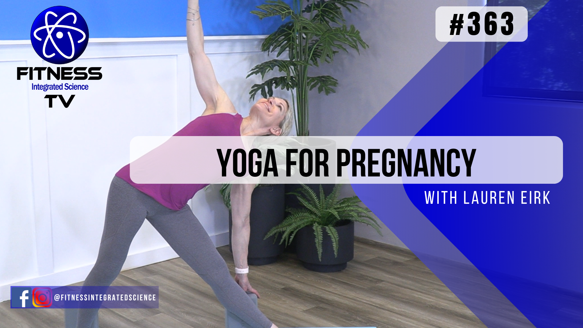 Video 363 "Yoga for Pregnancy" (30 minutes) with Lauren Eirk