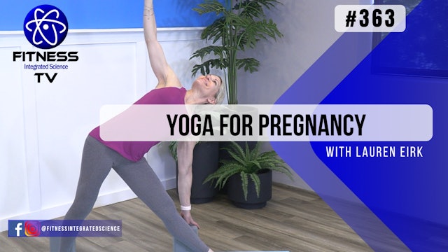 Video 363 "Yoga for Pregnancy" (30 minutes) with Lauren Eirk
