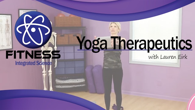 Video 007 | Yoga Therapeutics for the Hips and Backs with Lauren (60 minutes)