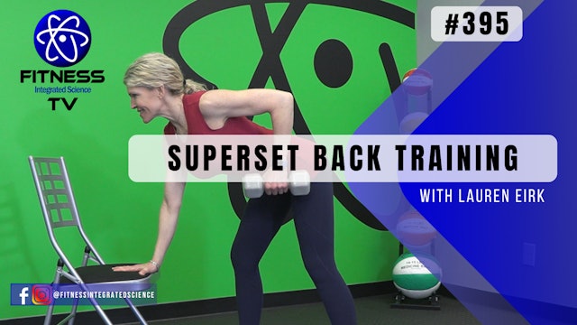 Video 395 | Superset Back Training (30 Minutes) with Lauren Eirk