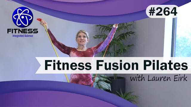 Video 264 | Pilates Fusion Upper Body...