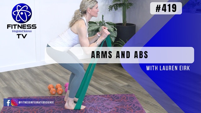 Video 419 | Arms and Abs (30 minutes) with Lauren Eirk