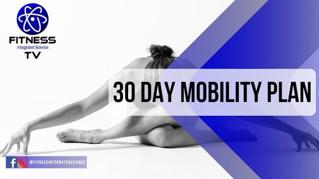 30 Day Mobility Plan