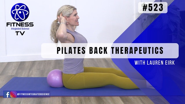 Video 523 | Pilates Back Therapeutics (30 minutes) with Lauren Eirk