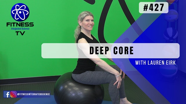 Video 427 | Deep Core (30 minutes) with Lauren Eirk