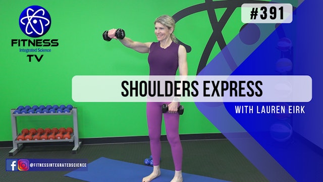 Video 391 | Shoulders Express (15 Minutes) with Lauren Eirk