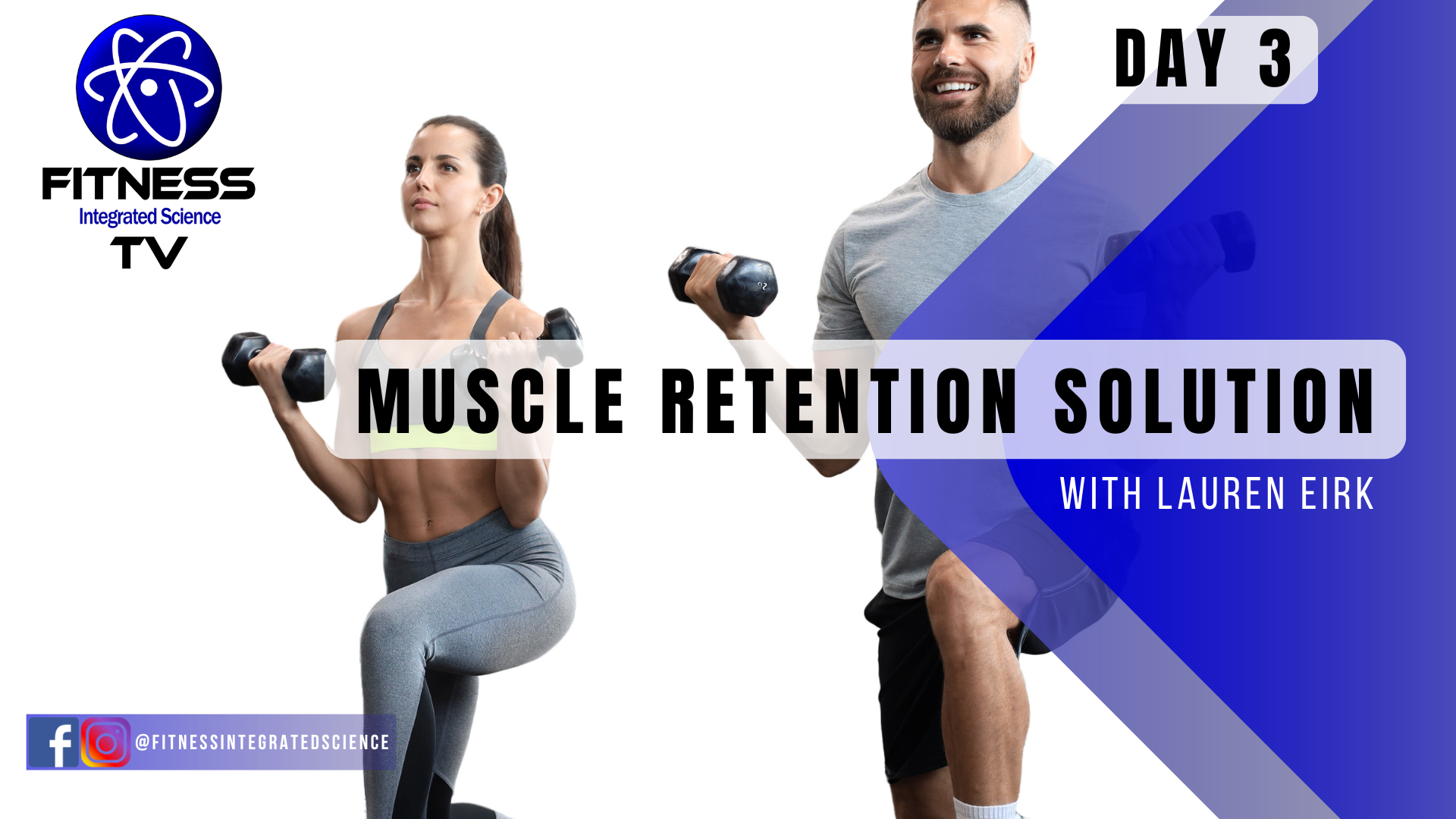 Day 03 | Muscle Retention Solution (30 minutes) with Lauren Eirk