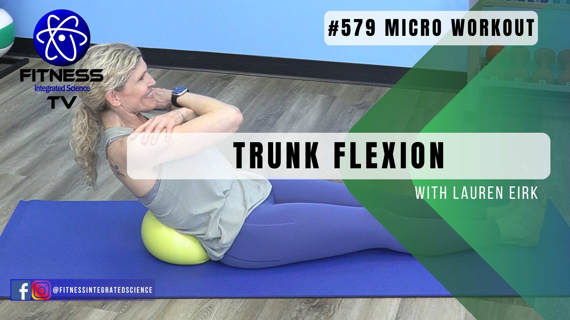 Video 579 | Trunk Flexion (9 minutes) with Lauren Eirk