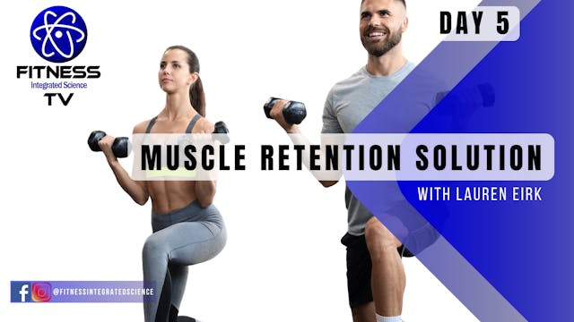Day 05 | Muscle Retention Solution (3...