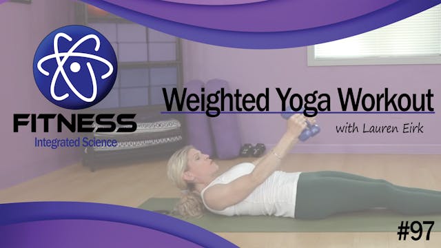 Video 097 | Weighted Yoga Workout (60...