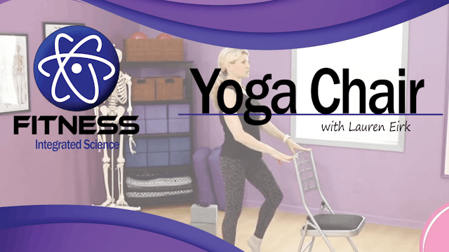 Video 043 | Yoga Chair with Lauren Eirk (60 Minute Workout)