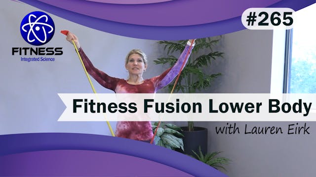 Video 265 | Pilates Fusion Lower Body...
