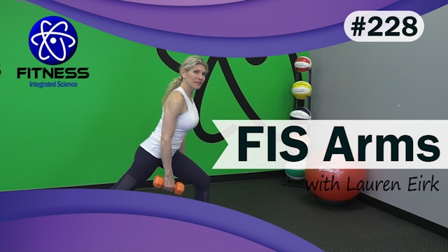 Video 228 | FIS Arms (45 Minute Workout) with Lauren EIrk