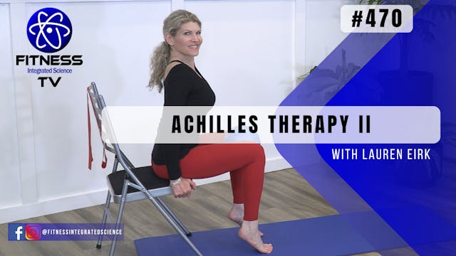 Video 470 | Achilles Tendon Therapy I...