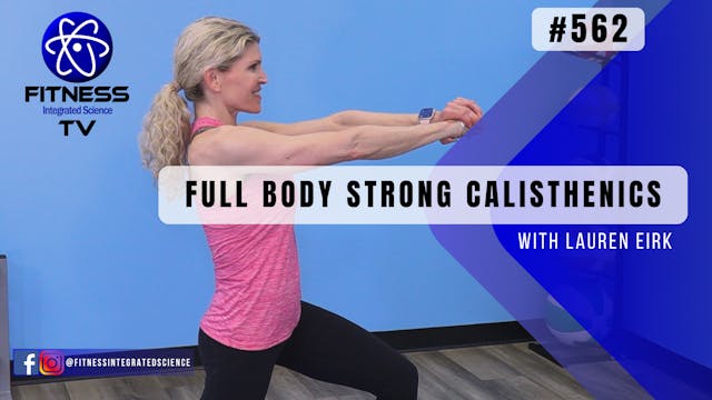 Video 562 | Full Body Strong Calisthe...