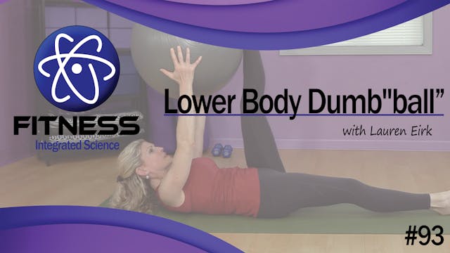 Video 093 | Ultimate Lower Body Dumb ...