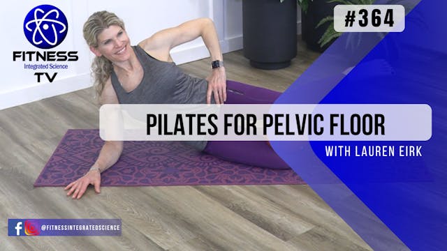 Video 364 | Pilates for Pelvic Floor ...