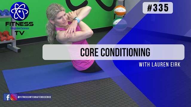 Video 335 | Core Conditioning (30 Minutes) with Lauren Eirk