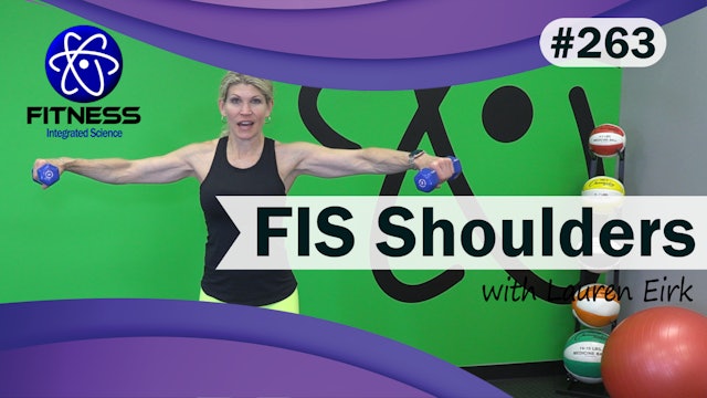 Video 263 | FIS Shoulders (30 Minute Workout) with Lauren Eirk
