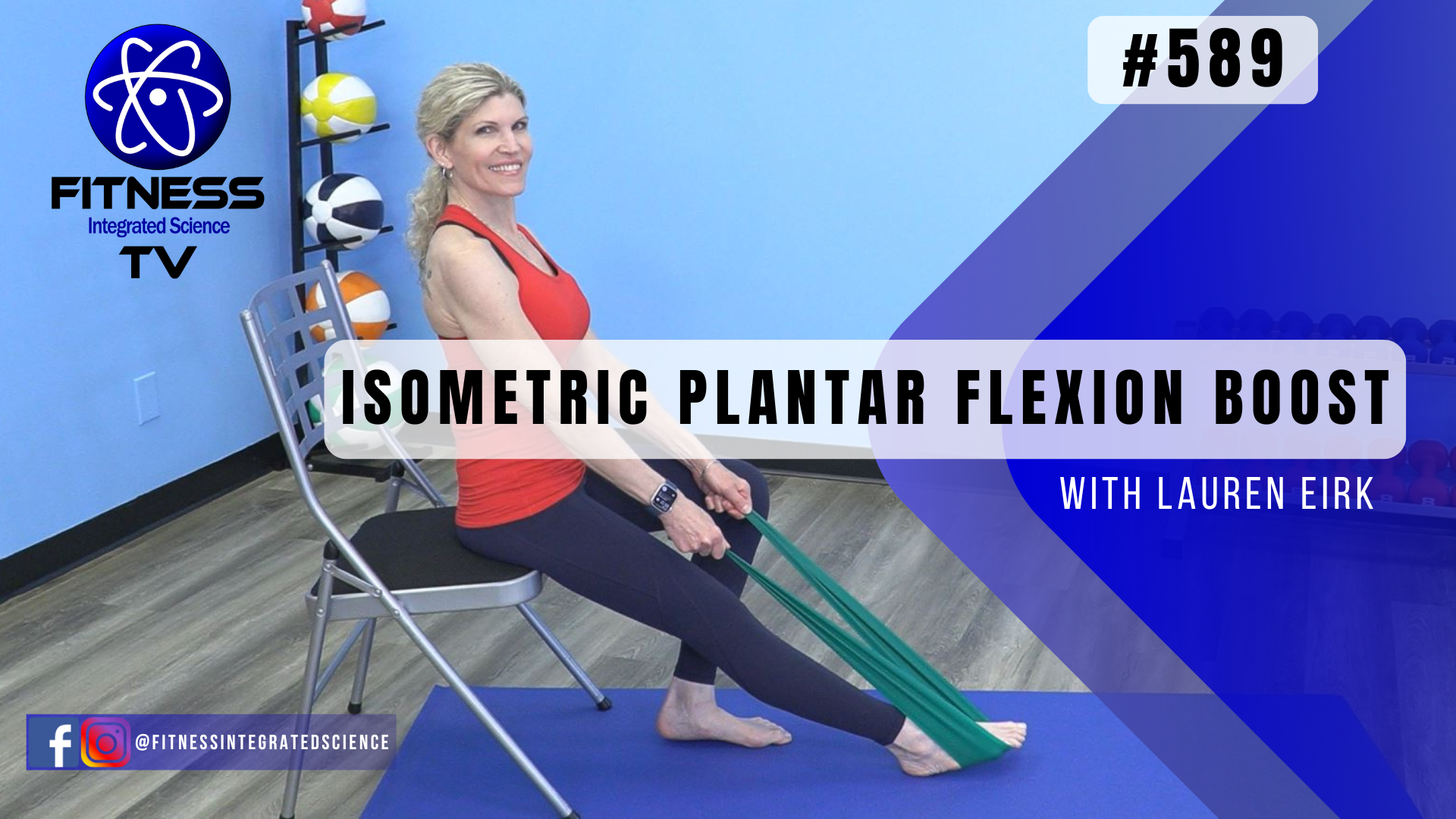 Video 589 | Isometric  Ankle Boost: Plantar Flexion (15 mins) with Lauren Eirk