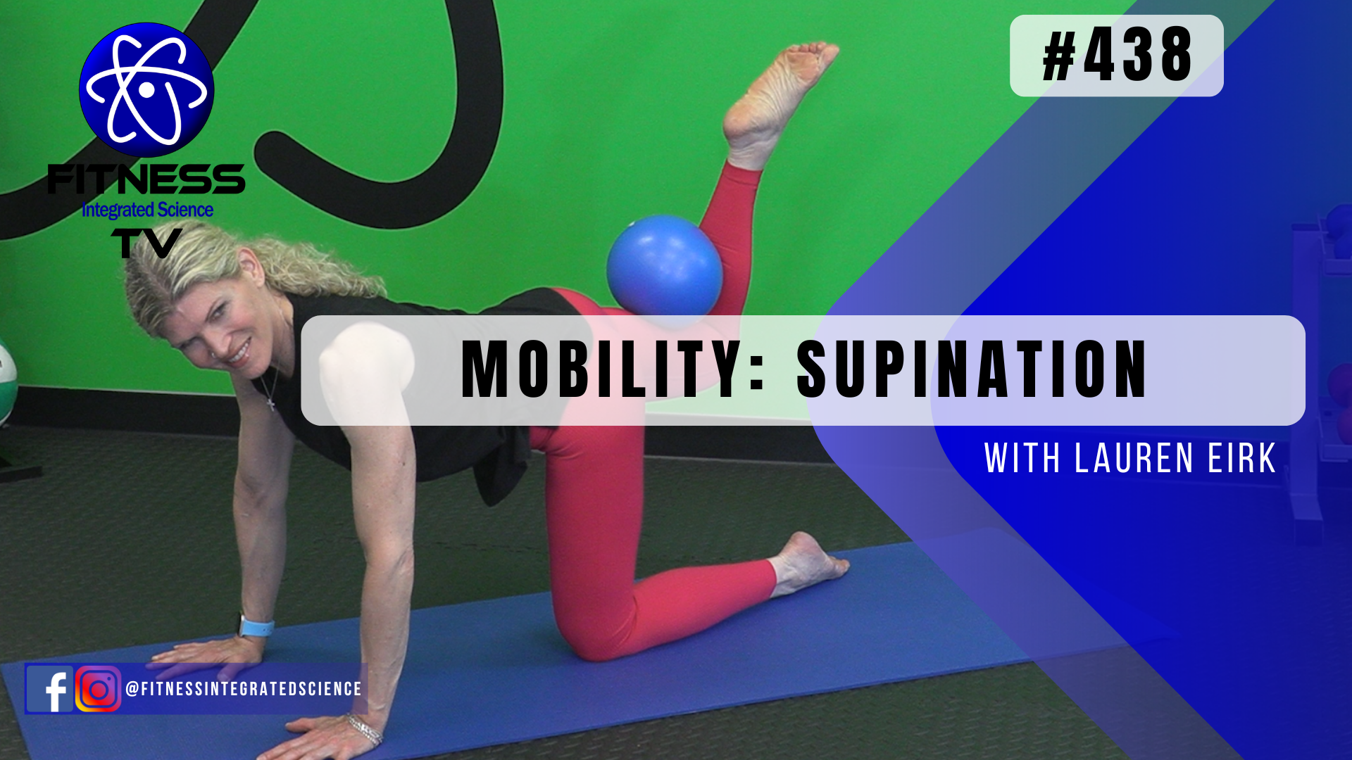 Video 438 | Mobility: Supination (15 minutes) with Lauren Eirk