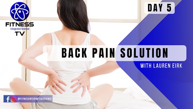 Day 5 Back Pain Solution (15 minutes)...