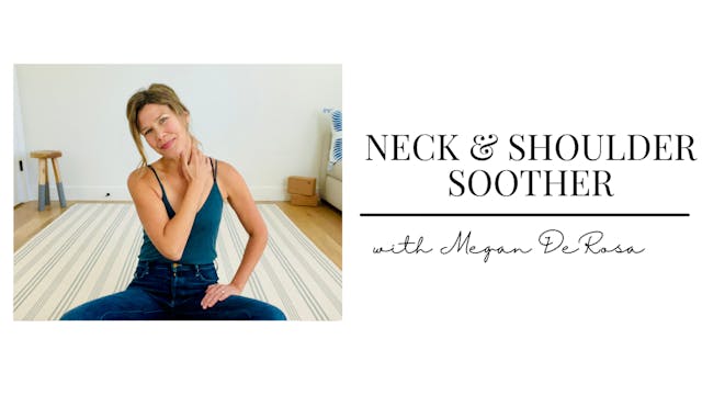 Yoga Moments with Megan: Neck and Shoulder Soother