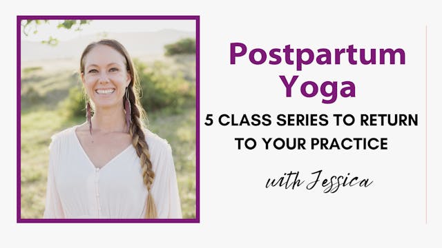 Postpartum Yoga Series