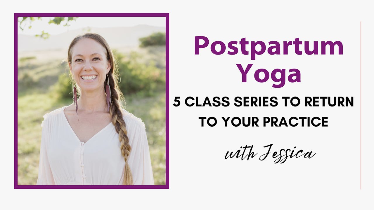 Postpartum Yoga Series